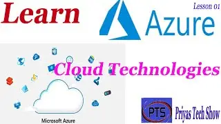 Microsoft Azure | Cloud Computing | Cloud Technology | Lesson 1 | Priyas Tech Show