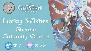 Genshin Impact - 77 WISHES | 5 Stars | Shenhe & Calamity Queller Banner