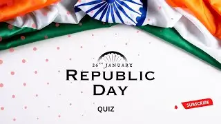 Republic Day quiz in English || GK || special questions for 2023 @earlybirdideas