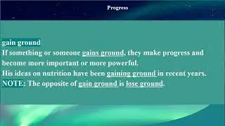 Work on your Idioms:  Progress