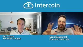 Intercoin Interview with Ian Clarke - Founder of Freenet.