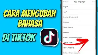 Cara Mengubah Bahasa di Tiktok