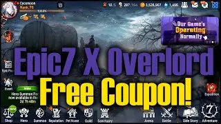 FREE Epic 7 X Overlord Coupon Code!