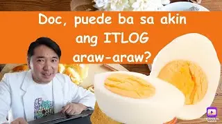 MASAMA ba kumain ng ITLOG araw-araw?