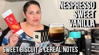 New Sweet Vanilla Nespresso Barista Creations - Is It Better Than Vanilla Custard Pie?