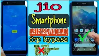 Jio Phone Next FRP Bypass Android 11 | Jio Phone Next Google Account Bypass | LS1542QWN | New Trick