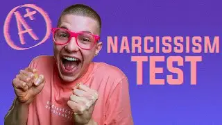 Taking a Narcissism Test