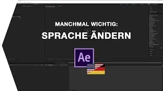 After Effects CC Sprache ändern I QuickTutorial