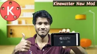 [HINDI] New Kinemaster version 4.7.7.11911.GB Mod | download from Here | 2019 Latest Mod.