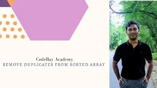 Remove Duplicates from Sorted Array In - Place