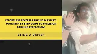 Drive Confidently: Master Reverse Parking with Being A Driver Driving University! 🚗✨