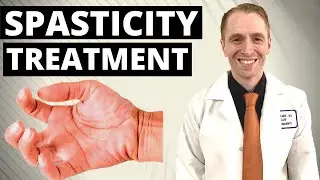 Spasticity Treatments Explained by Neurologist