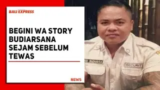 Begini WA Story Budiarsana Sejam Sebelum Tewas