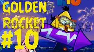 Angry Birds Rio All Golden Rocket #1 to #10 Location Angry Birds Rio Rocket Rumble