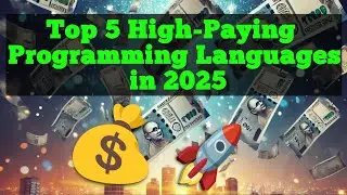 Top High Paying 5 Programming Languages to Learn in 2025! 🚀🔥