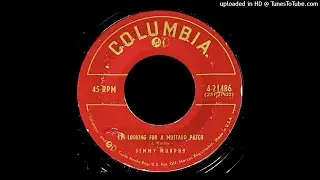 Jimmy Murphy - I'm Looking For A Mustard Patch - Columbia 45