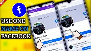 (NEW WAY) How to One Name On Facebook | Use Single Name on Facebook
