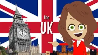 Learn About the United Kingdom | Geography Facts for Kids