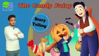 The Candy Fairy  Story telling #englishgrammar  #englishspeakingpractice #learnenglish