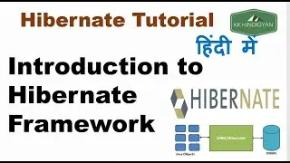 Introduction to Hibernate Framework ? | What is Hibernate ? | Hibernate Framework | JPA|KK HindiGyan