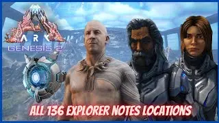 How To Find All 136 Explorer Notes In Ark Genesis 2