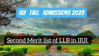 Second Merit list of LLB | IIUI Fall admissions 2023