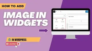 How To Add Image In Widgets In WordPress (Beginner Tutorial)