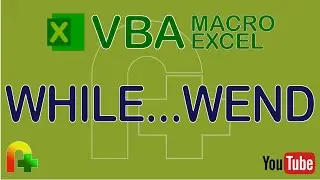 VBA Macro Excel - While...Wend