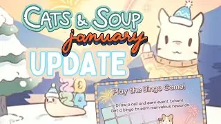 Cats & Soup V2.34.0 | JAN 2024 Update Details & Coupon Code