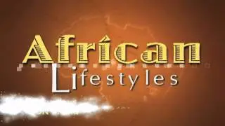 African Lifestyles Promo.mov