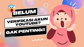 Cara Verifikasi Akun YouTube II #youtuberpemula #infoseputaryoutube #caraverifikasiakunyoutube