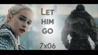 JON & DAENERYS | Let him go [+7x06]