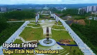 The Latest News on the IKN! Updates on the Vice President's Palace and the Nusantara Zero Point M...