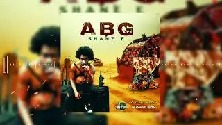 Shane E - ABG (Official Audio)