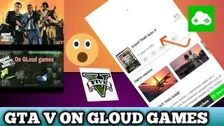 PLAY GTA V ON GLOUD GAMES (REAL) GLOUD GAMES GTA V |ON ANDROID
