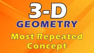 #3-D Geometry Most Repeated Concept | ROHIT SIR