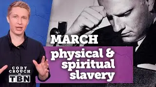 Breaking the Chains of Slavery in March | FULL EPISODE | Cody Crouch on TBN