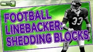 How to Shed a Blocker: Football Linebacker Drills