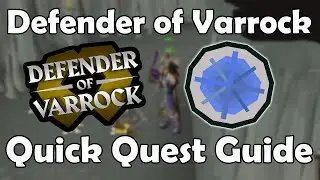 OSRS Defender of Varrock Quick Quest Guide