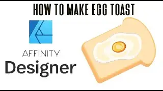 How to make egg toast | Affinity Designer In Ipad | Tutorial Vector