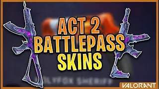 All Act 2 Battle Pass Rewards | VALORANT