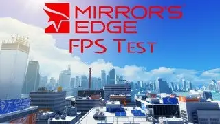 Mirrors Edge | AMD Radeon HD 7560D+7670 Dual Graphics