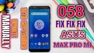 How To Update Manually Asus Zenfone Max Pro M1 16th September (058) In Hindi