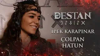 ÇOLPAN HATUN | İpek Karapınar Özel Röportaj - Destan Basın Lansmanı