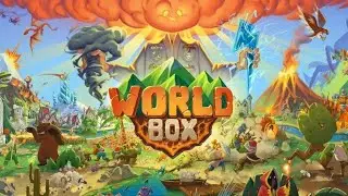 СОЗДАЁМ И УНИЧТОЖАЕМ МИР WorldBox