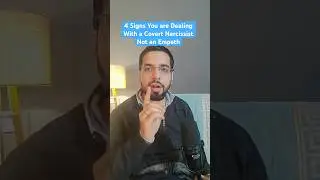 4 Signs You are Dealing With a Covert Narcissist Not an Empath 