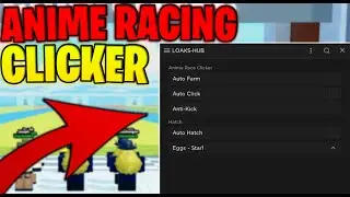 [💸NEW] Anime Racing Clicker Script Hack | BEST AUTOFARM | FREE AUTOCLICK | *PASTEBIN 2022*