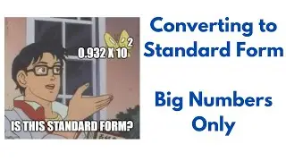 Convert Ordinary Numbers into Standard Form (Easy Method - Guaranteed Wins)