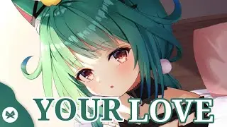 Nightcore - Your Love (lyrics)