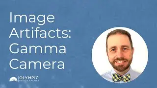 Image Artifact Series: Gamma Camera
